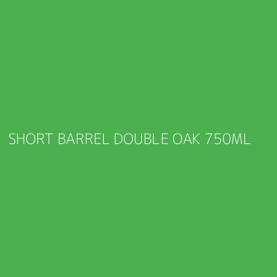 Product SHORT BARREL DOUBLE OAK 750ML