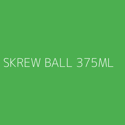 Product SKREW BALL 375ML