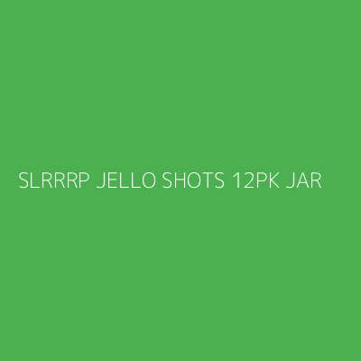 Product SLRRRP JELLO SHOTS 12PK JAR