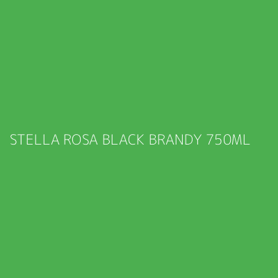 Product STELLA ROSA BLACK BRANDY 750ML