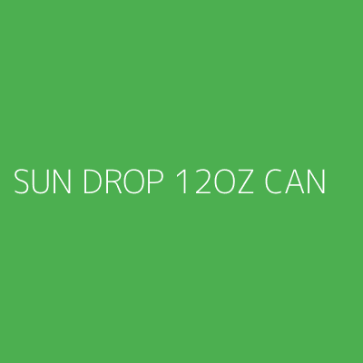 Product SUN DROP 12OZ CAN