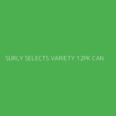 Product SURLY SELECTS VARIETY 12PK CAN