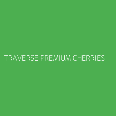 Product TRAVERSE PREMIUM CHERRIES