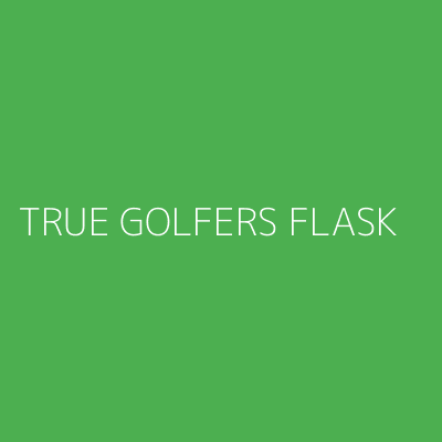 Product TRUE GOLFERS FLASK