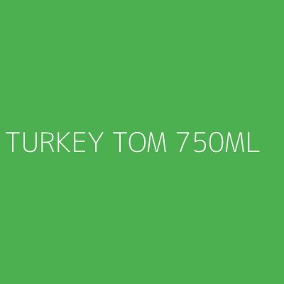 Product TURKEY TOM 750ML