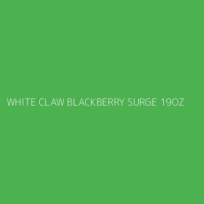 Product WHITE CLAW BLACKBERRY SURGE 19OZ