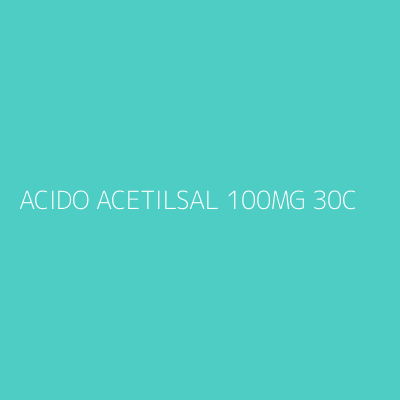 ACIDO ACETILSAL 100MG 30CP