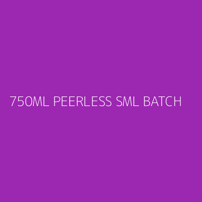 Product 750ML PEERLESS SML BATCH