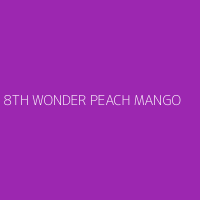 Product 8TH WONDER PEACH MANGO 