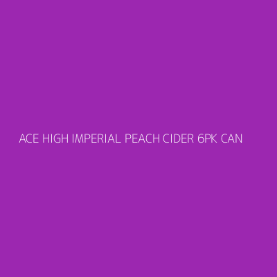 Product ACE HIGH IMPERIAL PEACH CIDER 6PK CAN