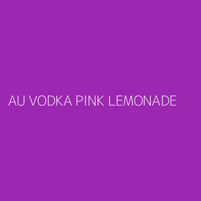 Product AU VODKA PINK LEMONADE 