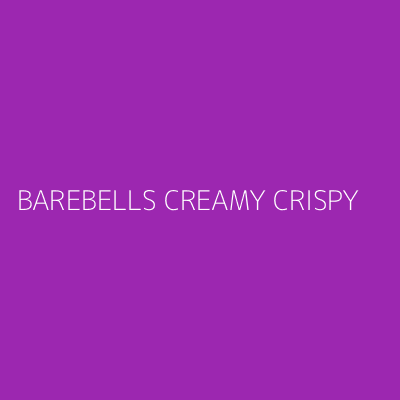 Product BAREBELLS CREAMY CRISPY