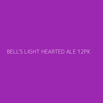 Product BELL'S LIGHT HEARTED ALE 12PK