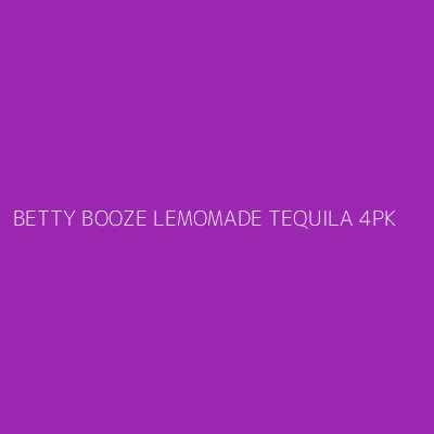 Product BETTY BOOZE LEMOMADE TEQUILA 4PK