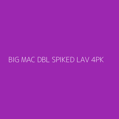 Product BIG MAC DBL SPIKED LAV 4PK