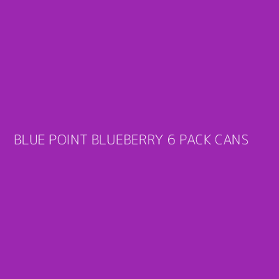 Product BLUE POINT BLUEBERRY 6 PACK CANS