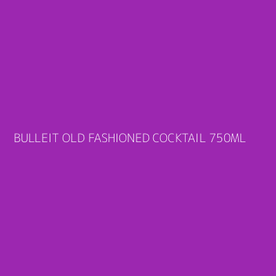 Product BULLEIT OLD FASHIONED COCKTAIL 750ML