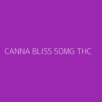 Product CANNA BLISS 50MG THC