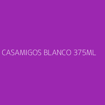 Product CASAMIGOS BLANCO 375ML