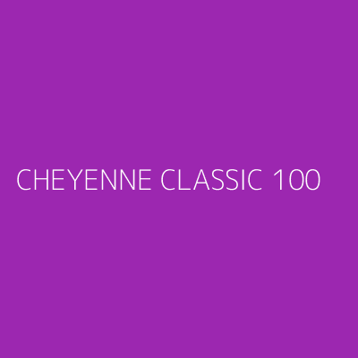 Product CHEYENNE CLASSIC 100