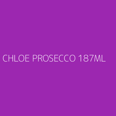 Product CHLOE PROSECCO 187ML