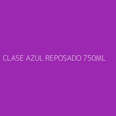 Product CLASE AZUL REPOSADO 750ML