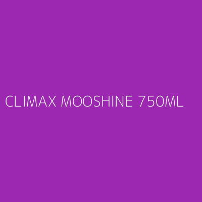 Product CLIMAX MOOSHINE 750ML