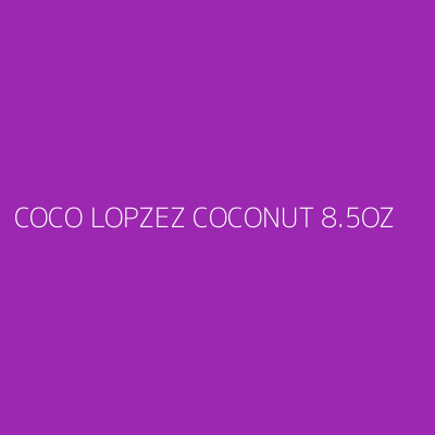 Product COCO LOPZEZ COCONUT 8.5OZ