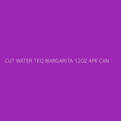 Product CUT WATER TEQ MARGARITA 12OZ 4PK CAN