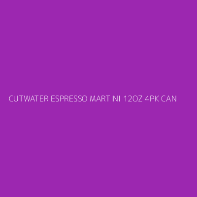 Product CUTWATER ESPRESSO MARTINI 12OZ 4PK CAN