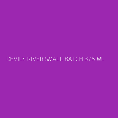 Product DEVILS RIVER SMALL BATCH 375 ML