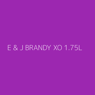 Product E & J BRANDY XO 1.75L