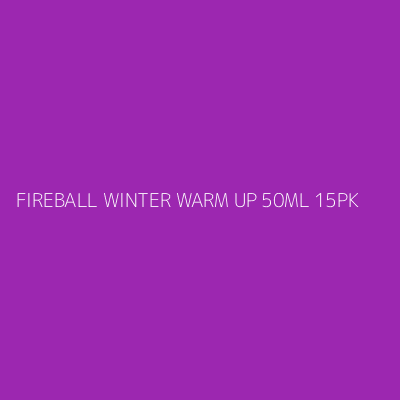 Product FIREBALL WINTER WARM UP 50ML 15PK