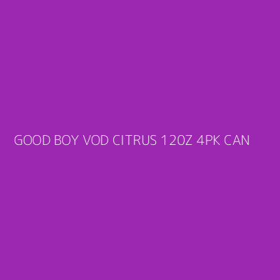 Product GOOD BOY VOD CITRUS 120Z 4PK CAN