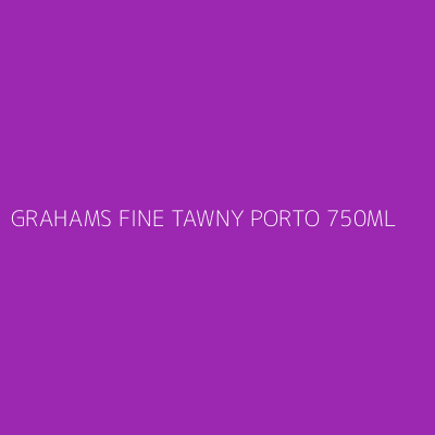 Product GRAHAMS FINE TAWNY PORTO 750ML