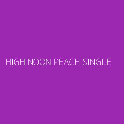 Product HIGH NOON PEACH SINGLE