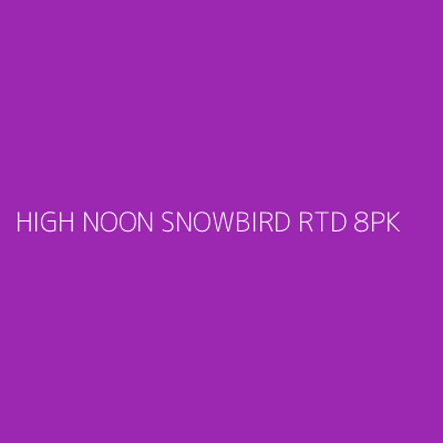 Product HIGH NOON SNOWBIRD RTD 8PK