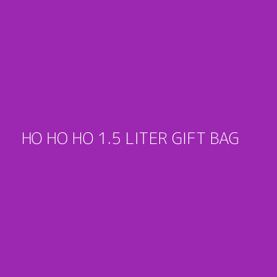 Product HO HO HO 1.5 LITER GIFT BAG