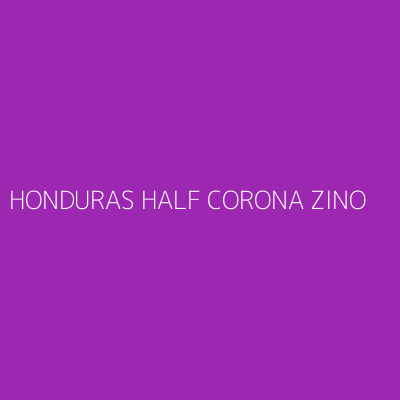 Product HONDURAS HALF CORONA ZINO