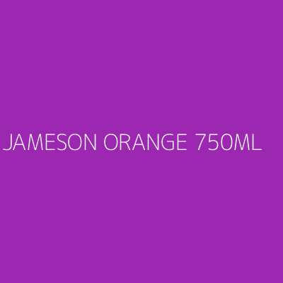 Product JAMESON ORANGE 750ML