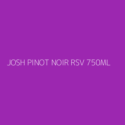 Product JOSH PINOT NOIR RSV 750ML