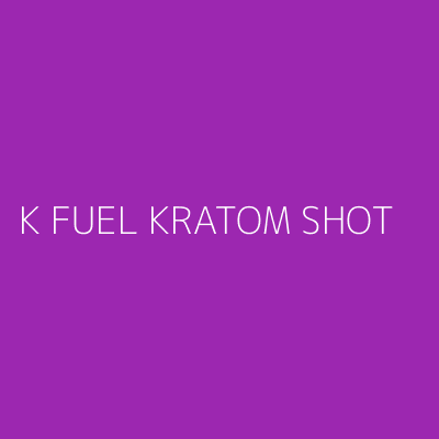 Product K FUEL KRATOM SHOT