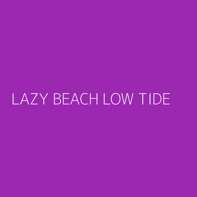 Product LAZY BEACH LOW TIDE 