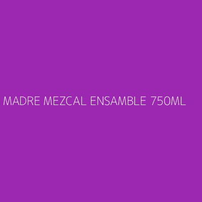 Product MADRE MEZCAL ENSAMBLE 750ML