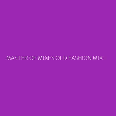 Product MASTER OF MIXES OLD FASHION MIX