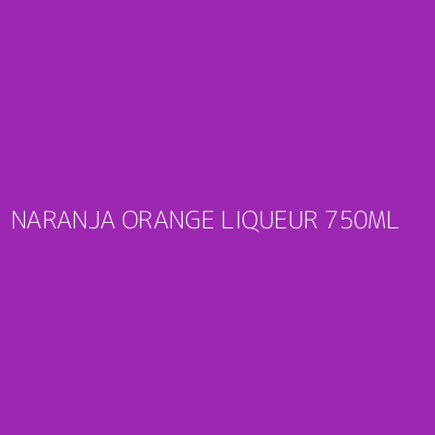 Product NARANJA ORANGE LIQUEUR 750ML