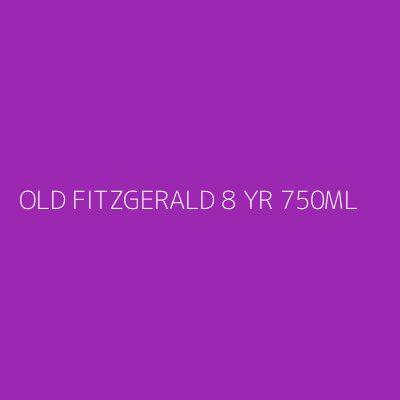 Product OLD FITZGERALD 8 YR 750ML