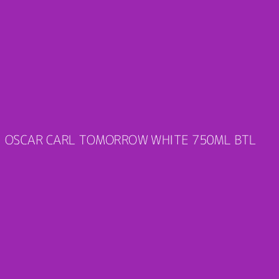 Product OSCAR CARL TOMORROW WHITE 750ML BTL