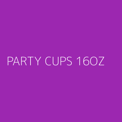 Product PARTY CUPS 16OZ 