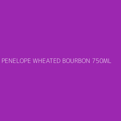 Product PENELOPE WHEATED BOURBON 750ML